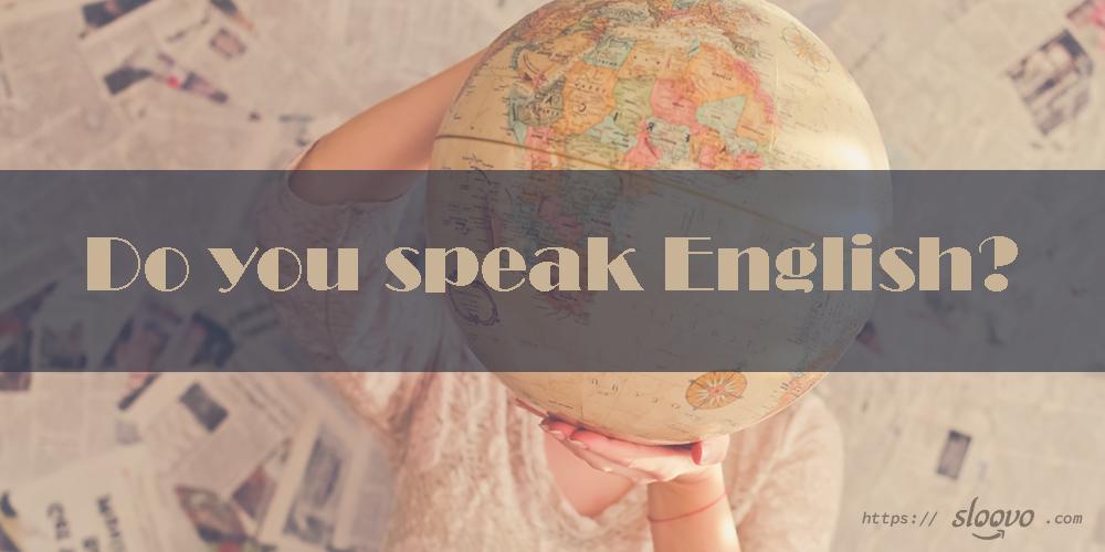 Do you speak English? Перевод с английского языка на русский